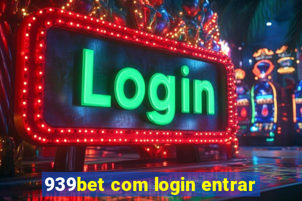 939bet com login entrar